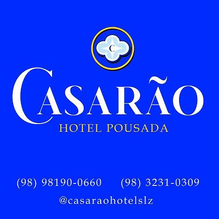 Casarao - Hotel Pousada São Luís Esterno foto